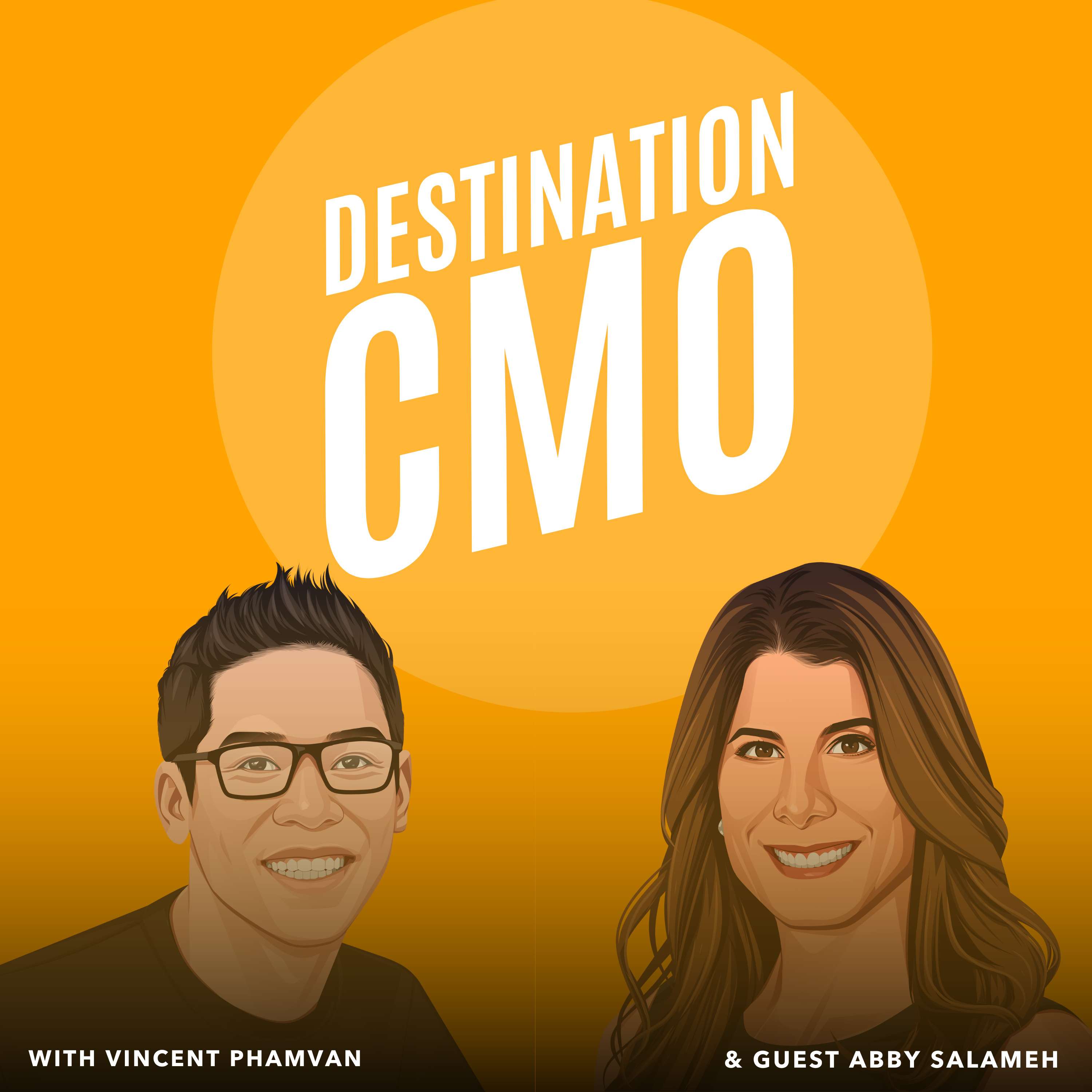 Destination CMO with Vincent Phamvan