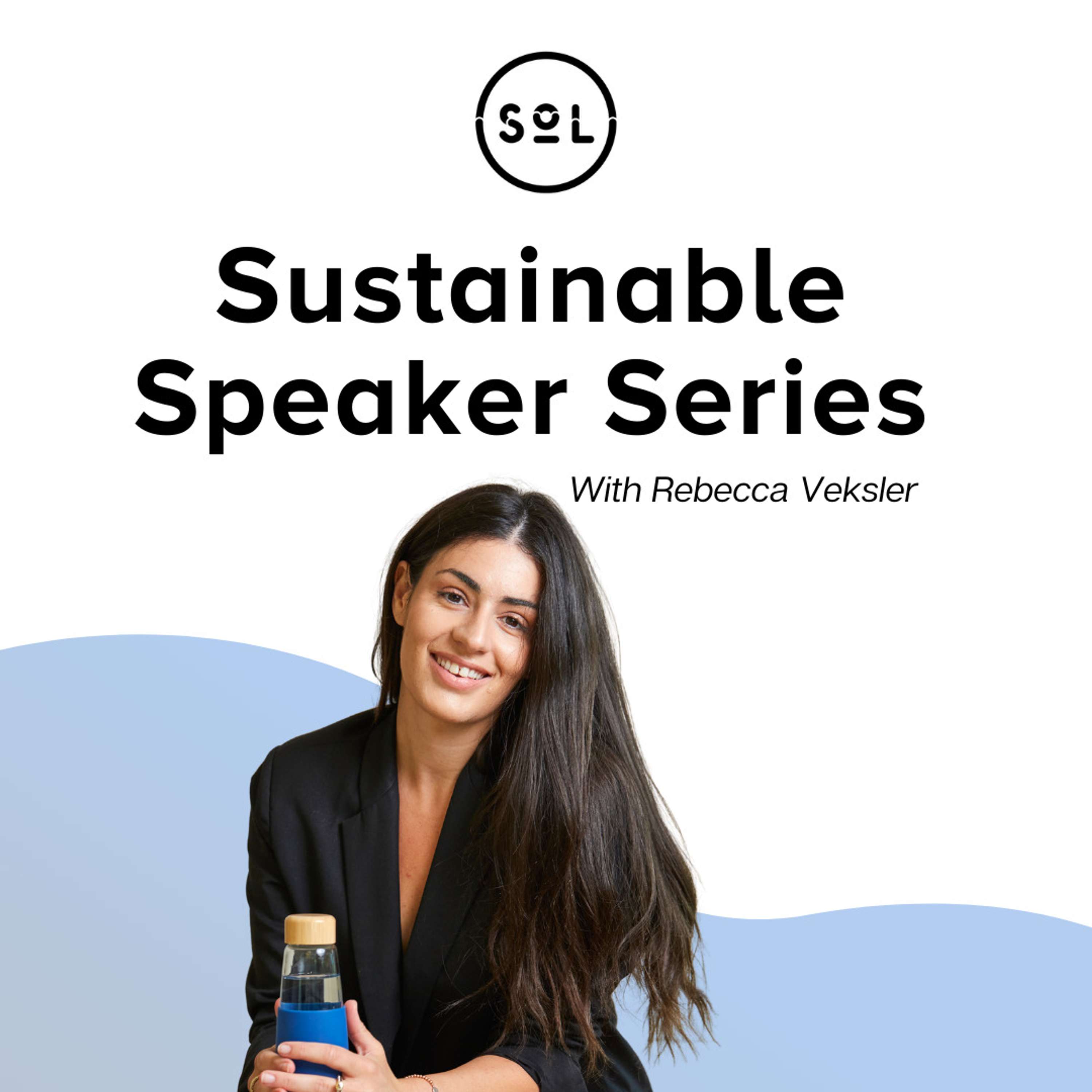 Sustainable Speakers Series
