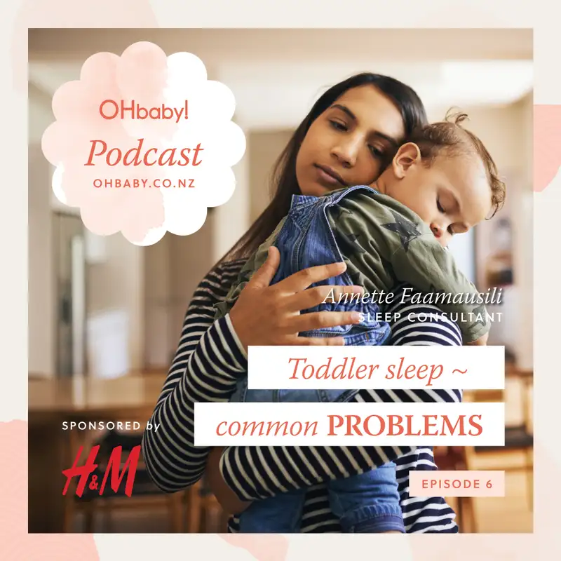 Toddler sleep common problems with Annette Faamausili