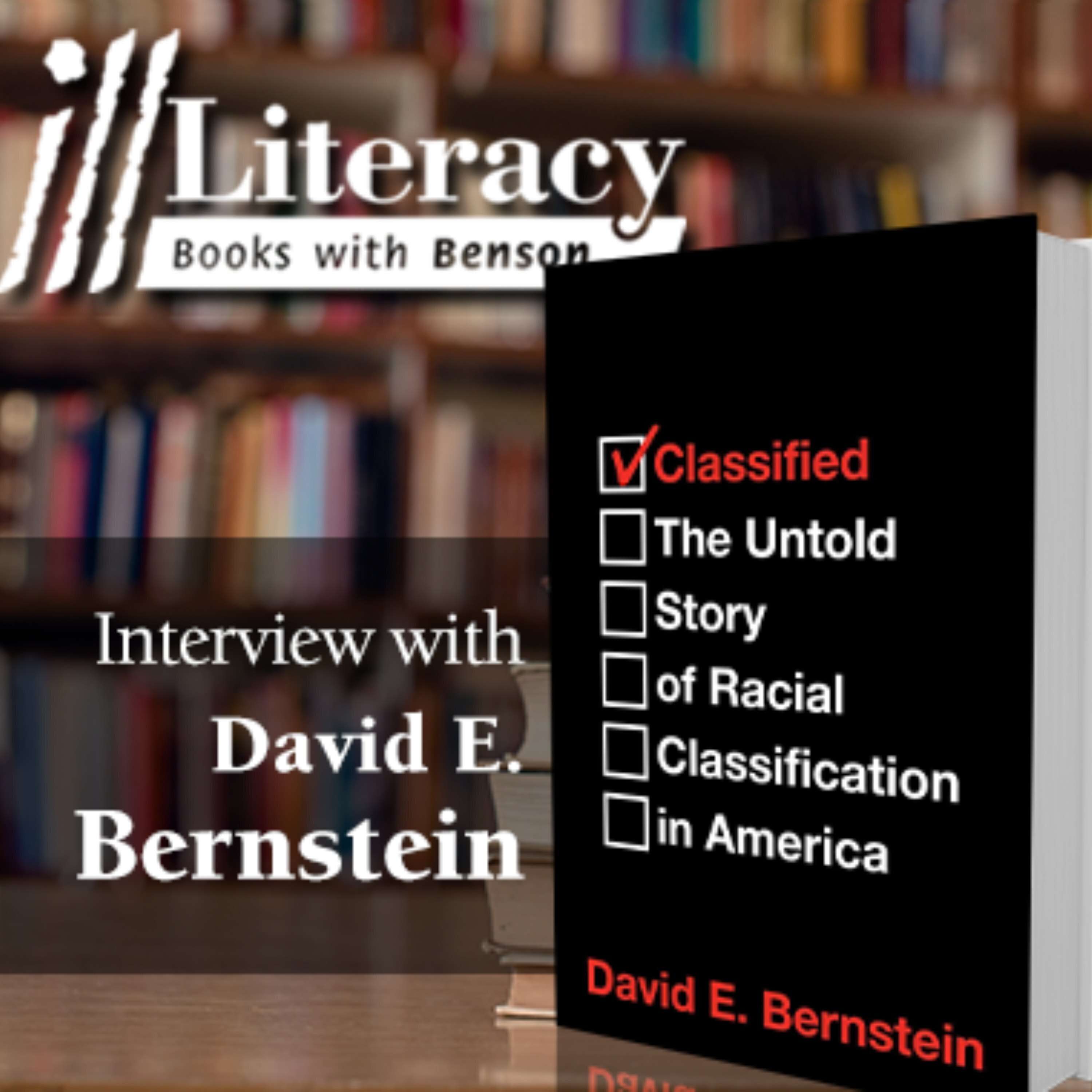 Classified: The Untold Story of Racial Classification in America (Guest: David E. Bernstein)