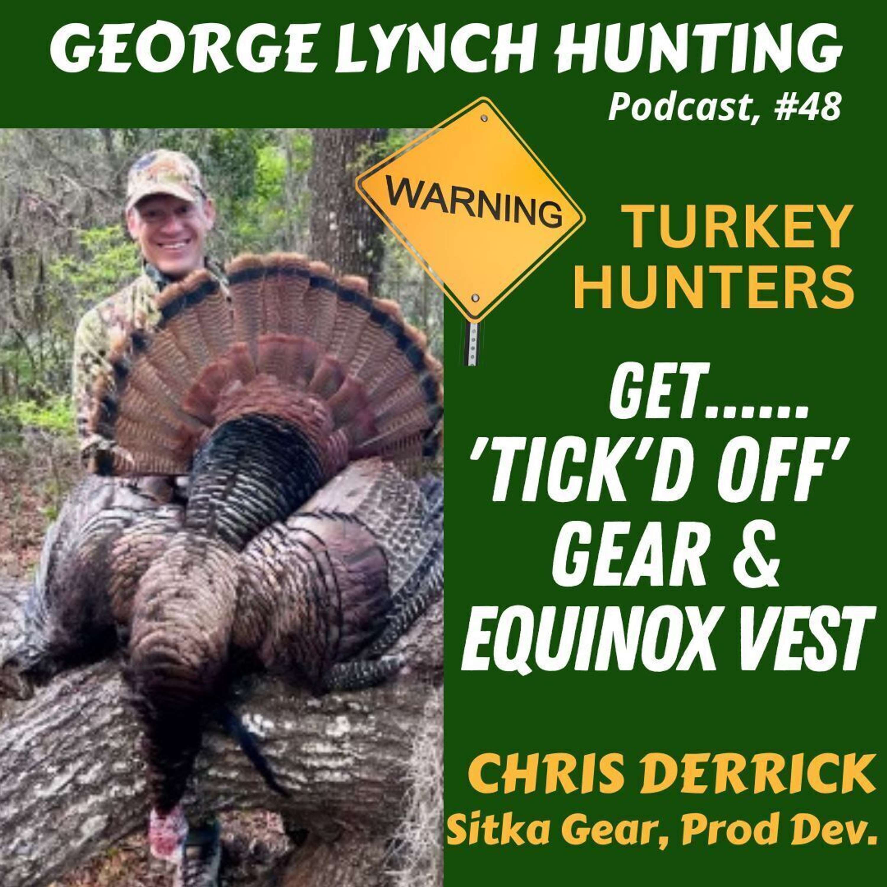 Get 'TICK'd OFF' GEAR and EQUINOX VEST with CHRIS DERRICK, SITKA GEAR