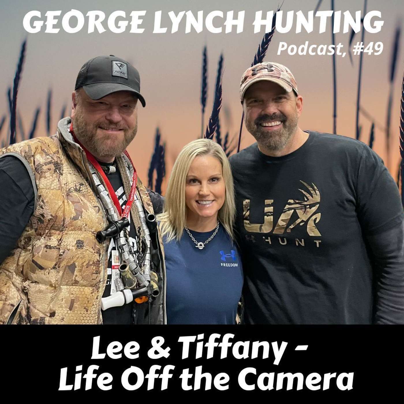 GEORGE LYNCH HUNTING Podcast Show