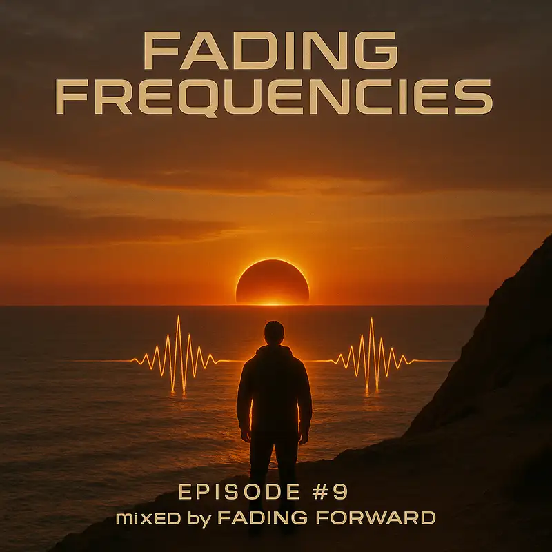 Fading Frequencies - Vol.9 - mixed by Fading Forward