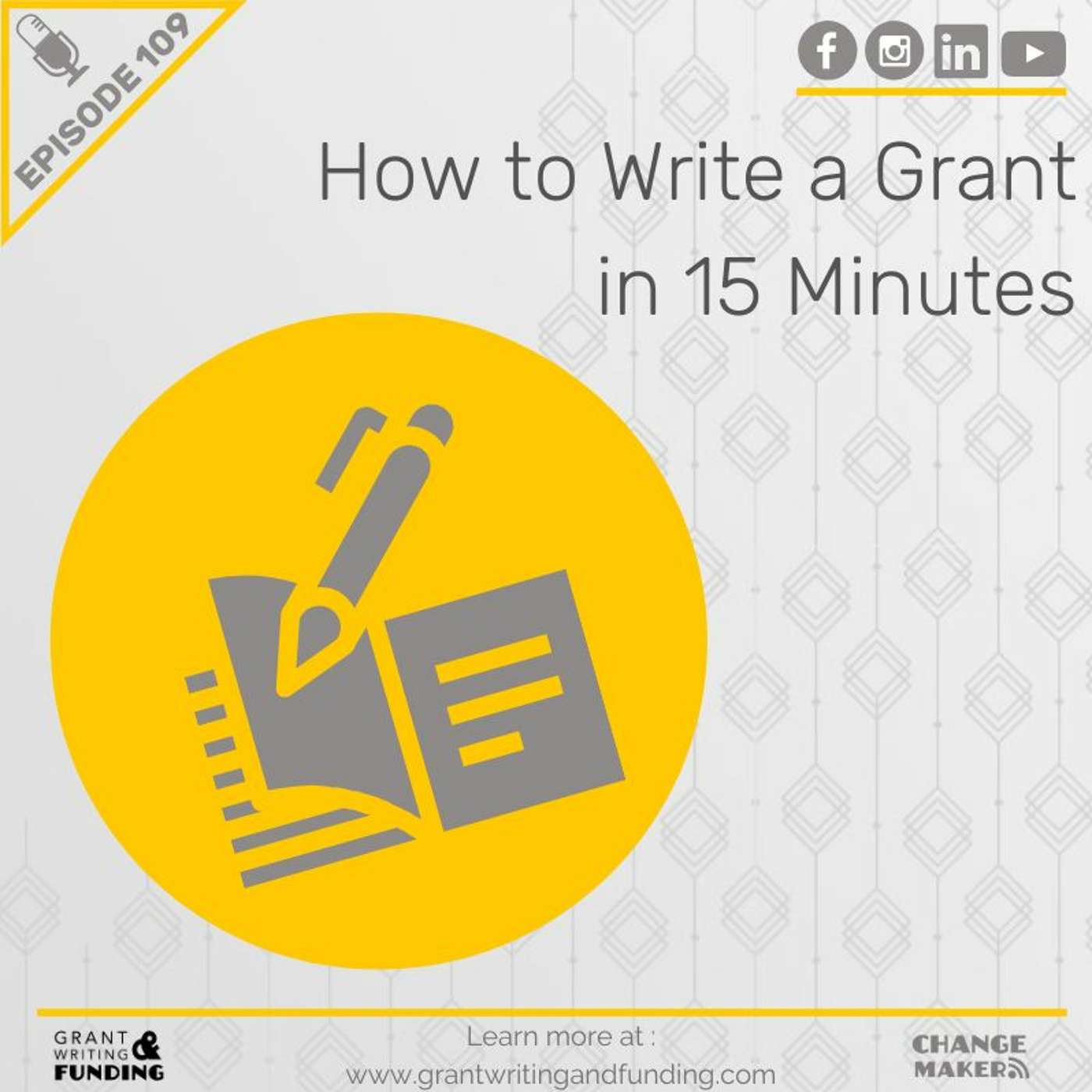 109: How to Write a Grant in 15 Minutes