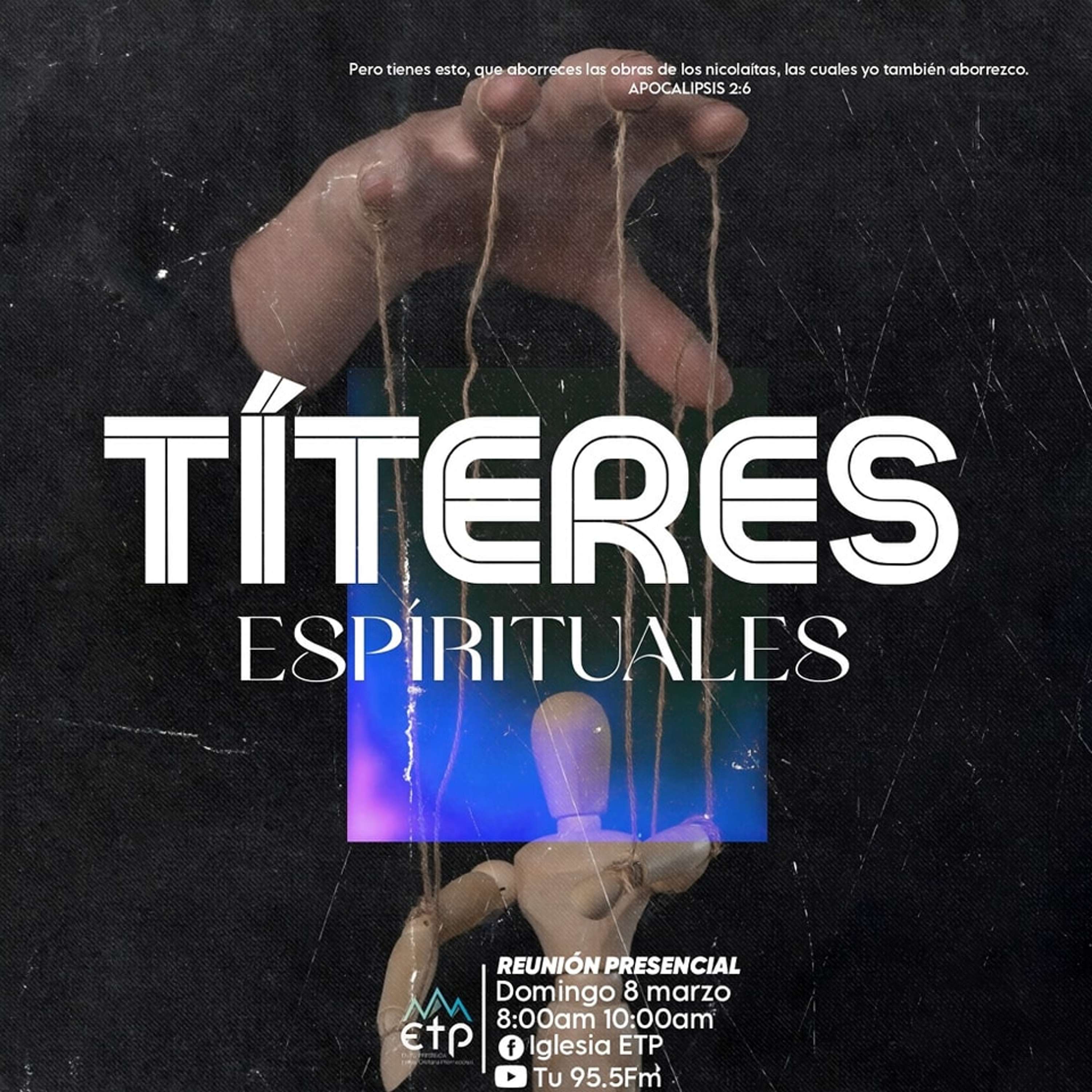 Títeres del mundo (Pastor Andrés Mejía)