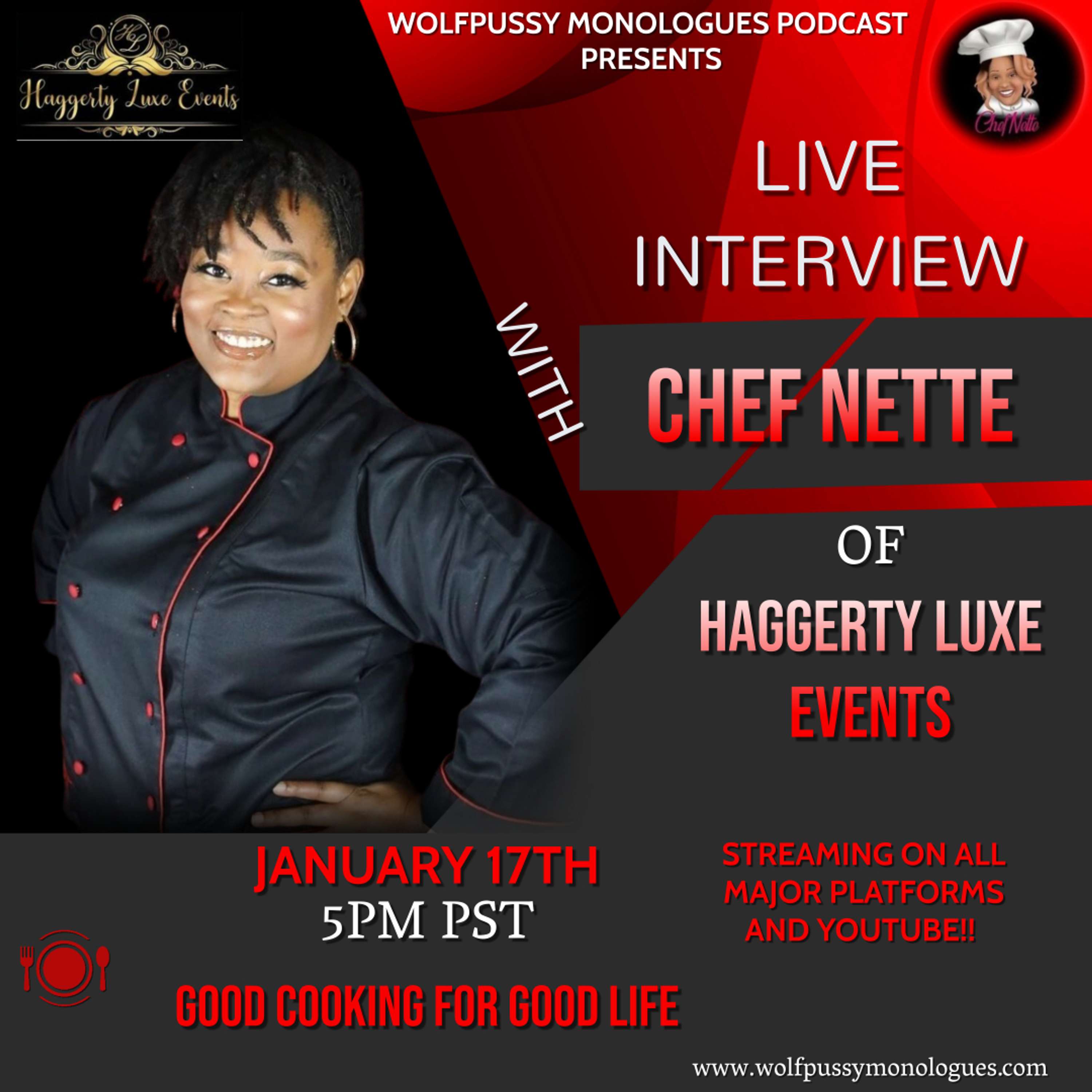 LIVE INTERVIEW WITH CHEF NETTE OF HAGGERTY LUXE EVENTS