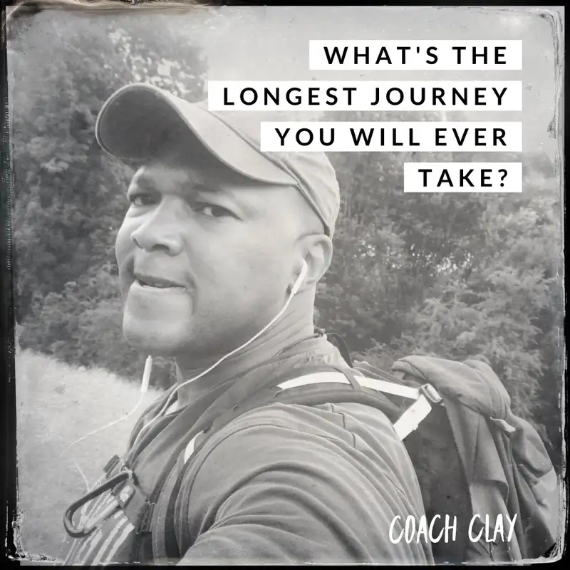 What is the longest journey you will ever take?