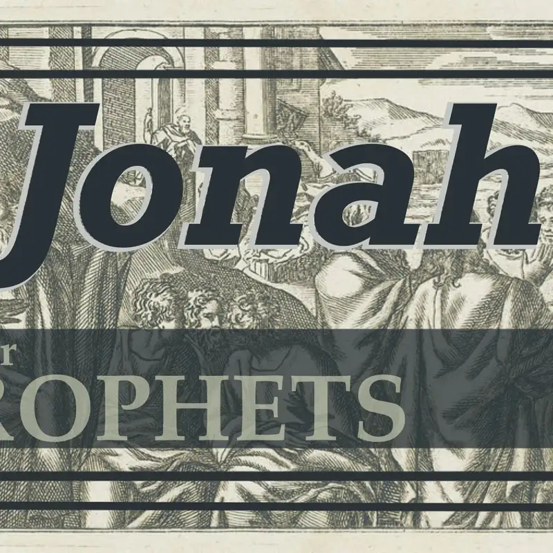 Minor Prophets   Jonah