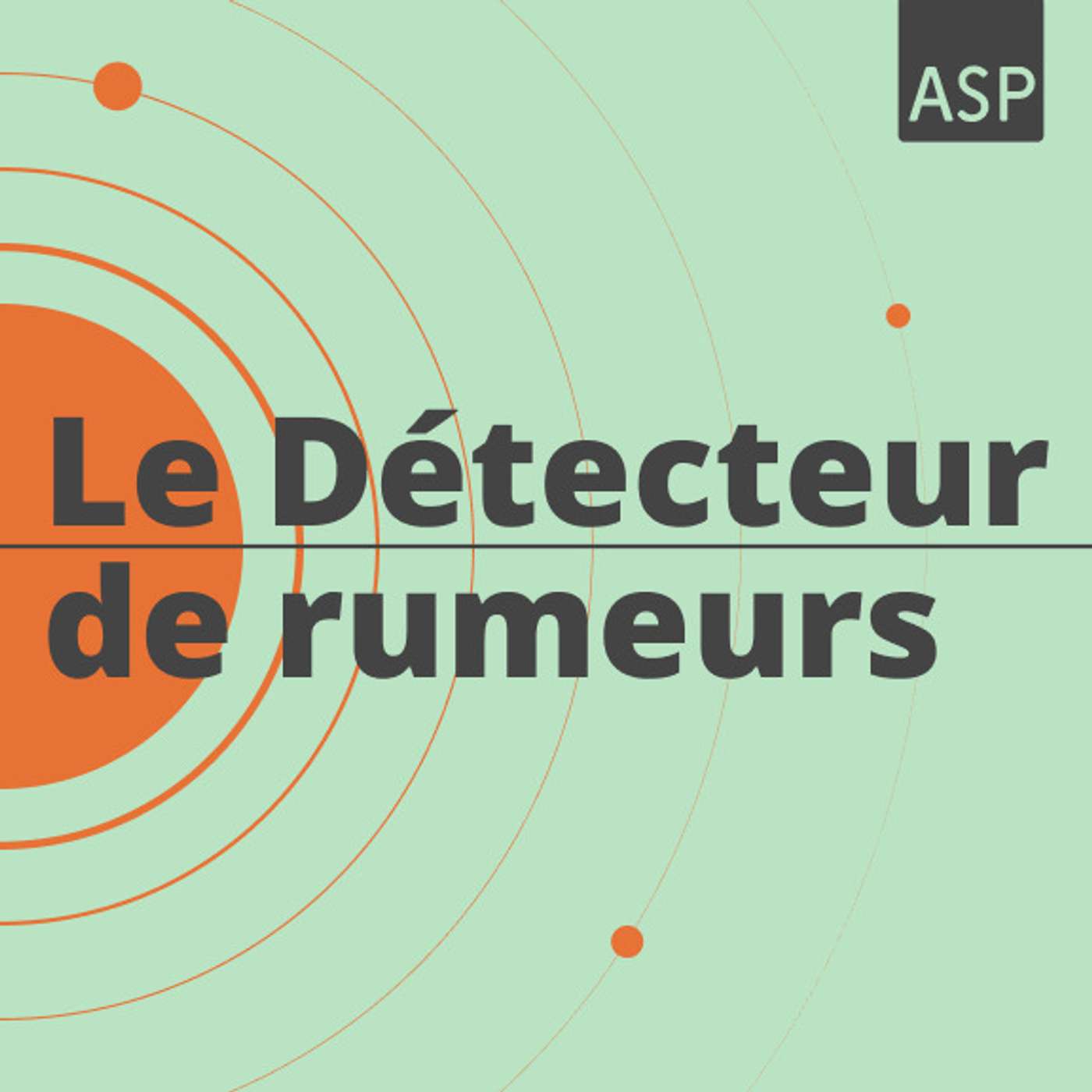 Le Détecteur de rumeurs