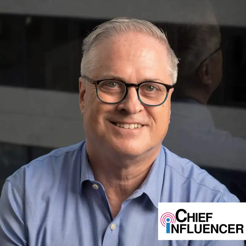 Bob Witeck on How Silence Is Not a Strategy - Chief Influencer - Episode # 044