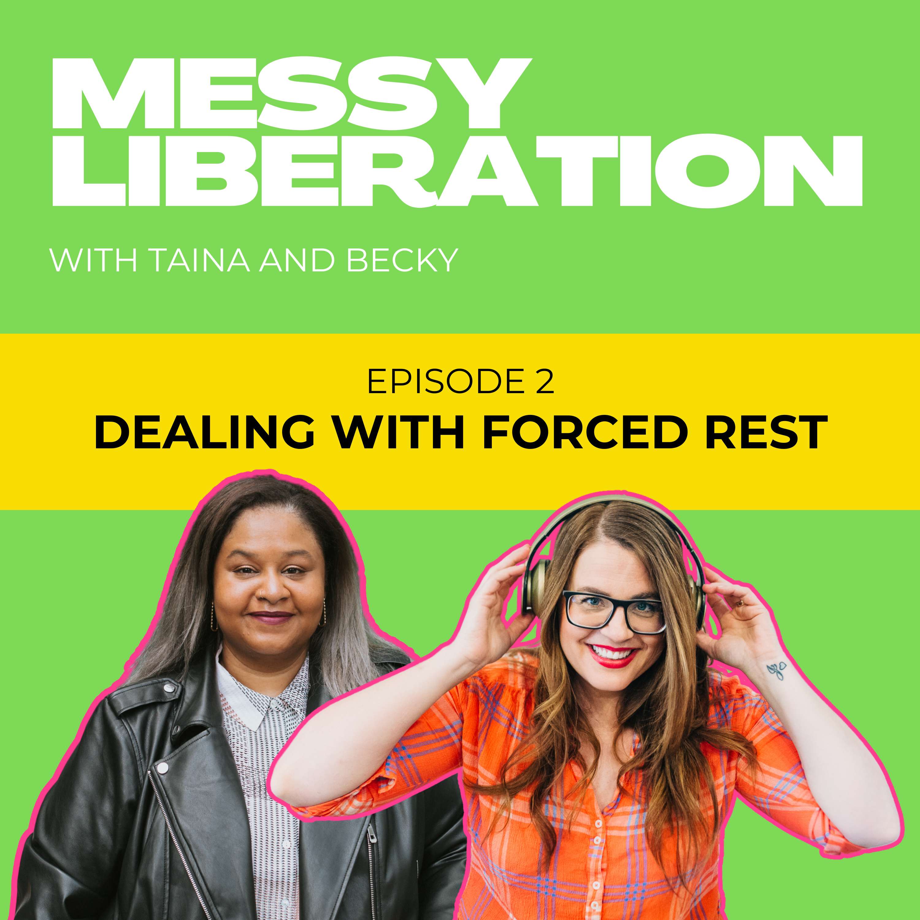 Messy Liberation: Feminist Conversations about Politics and Pop Culture