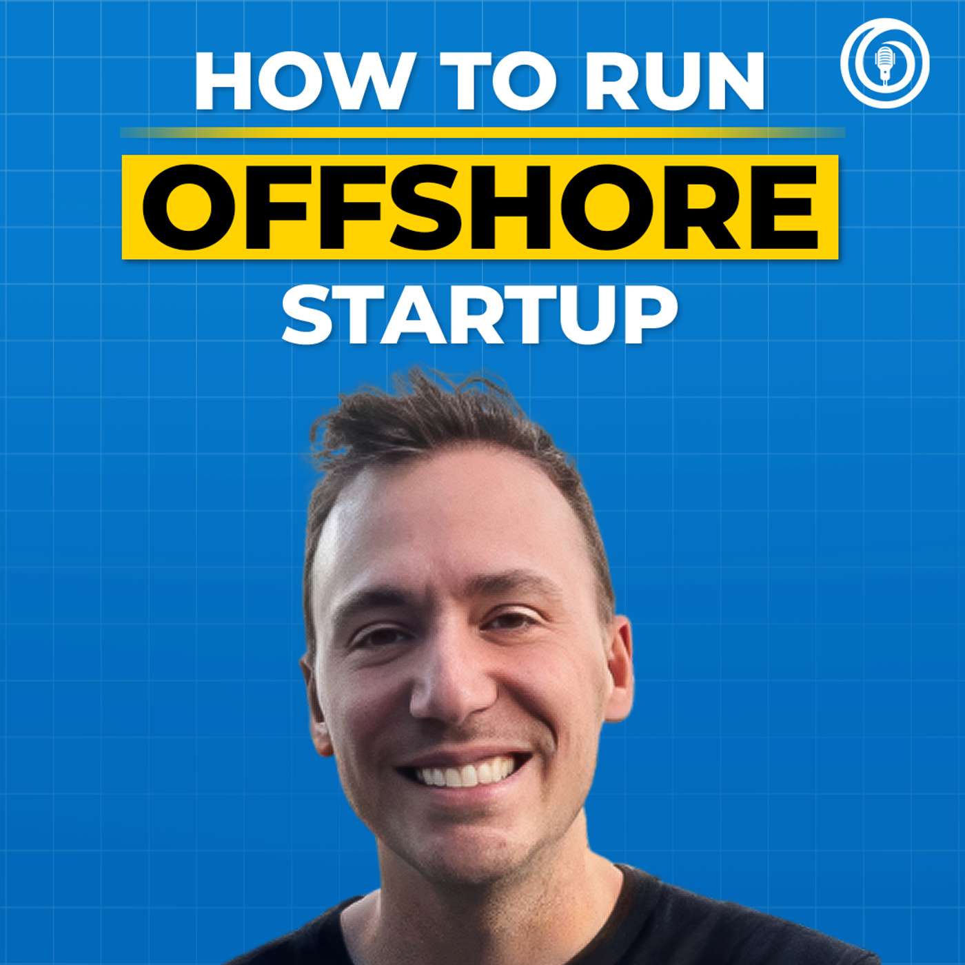 How to get your startup into the US? Running offshore startup from LATAM – Roger Einstoss | TFJ E61