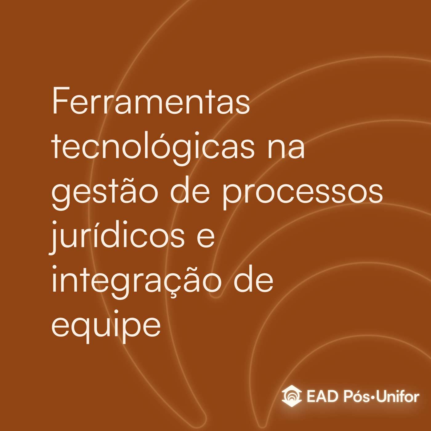 Ferramentas Tecnológicas na Gestão de Processos Jurídicos e Integração de Equipe episode artwork