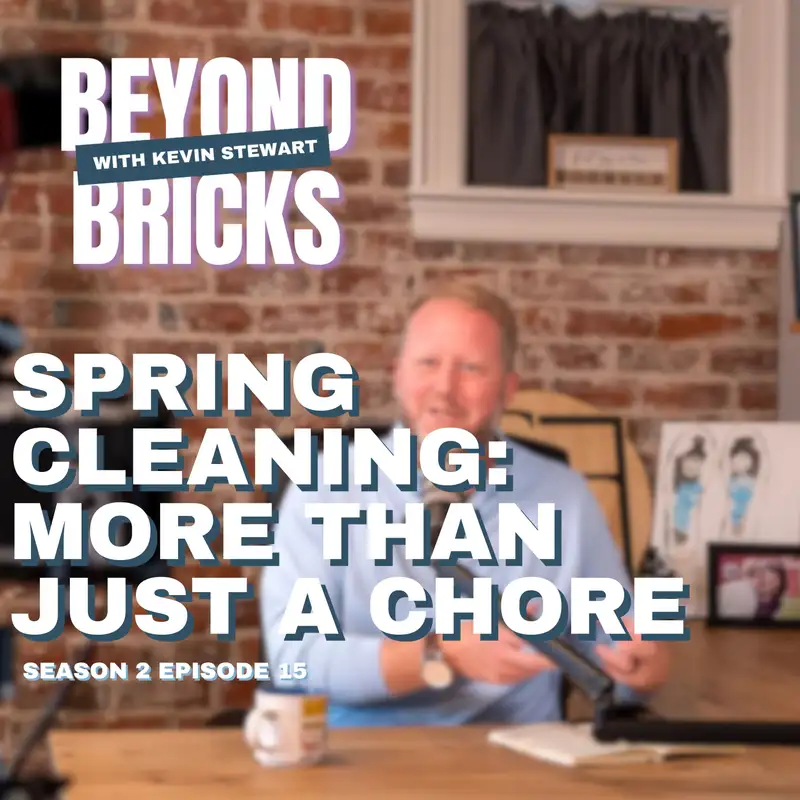 Spring Cleaning: More Than Just a Chore