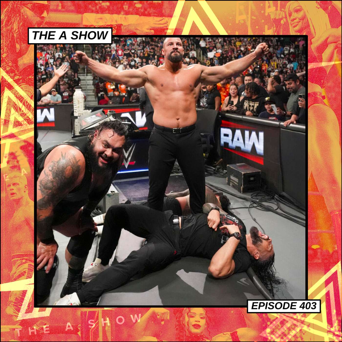 The A Show: Episode 403 (Be A Man)
