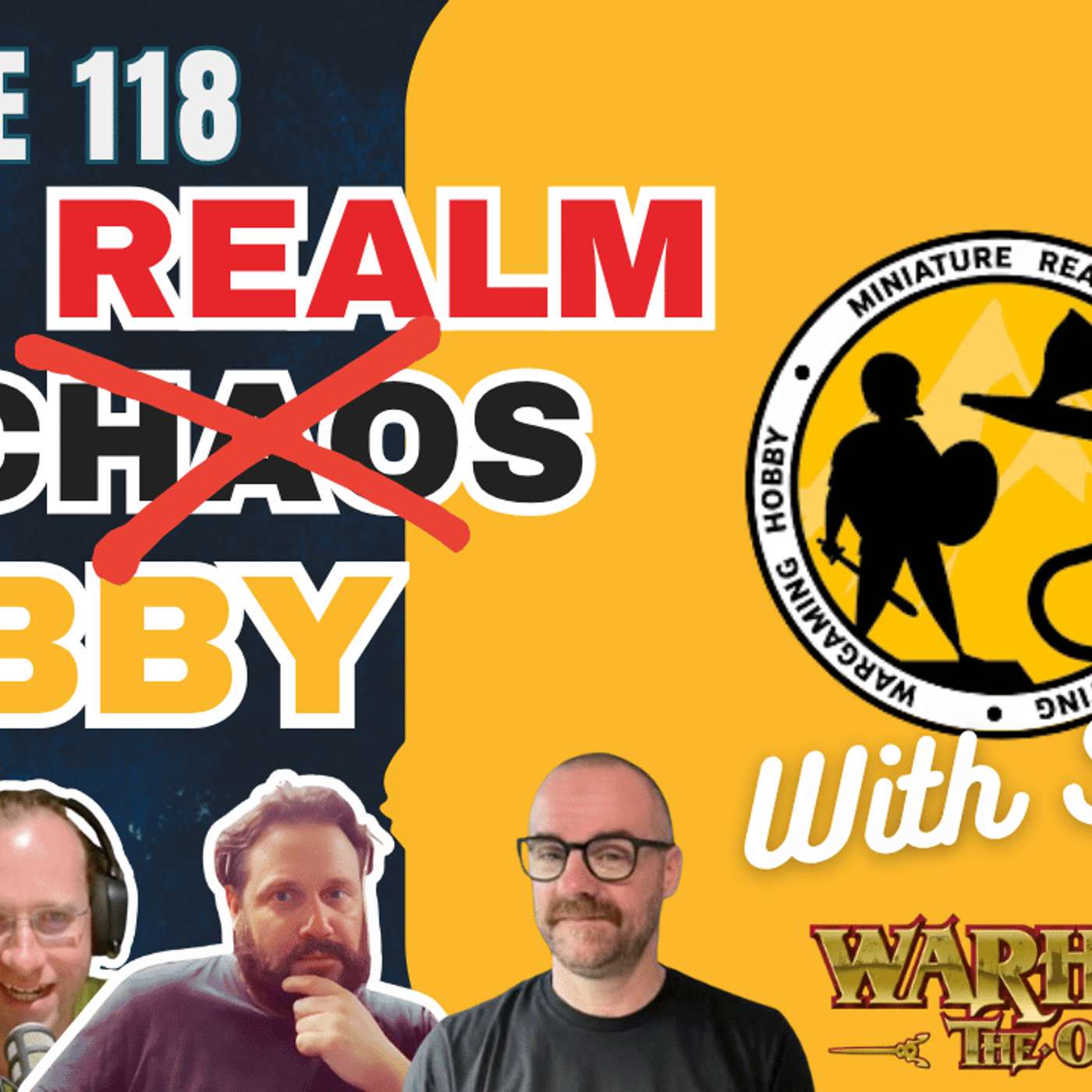 E118 - The Realm of Hobby (and new Cathay) - With Stu from Miniature Realms
