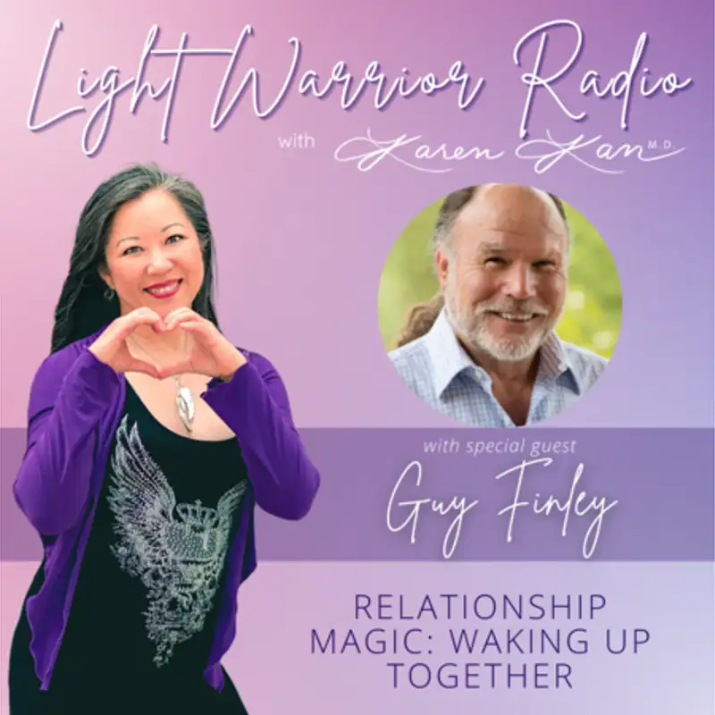 Relationship Magic: Waking Up Together with Guy Finley