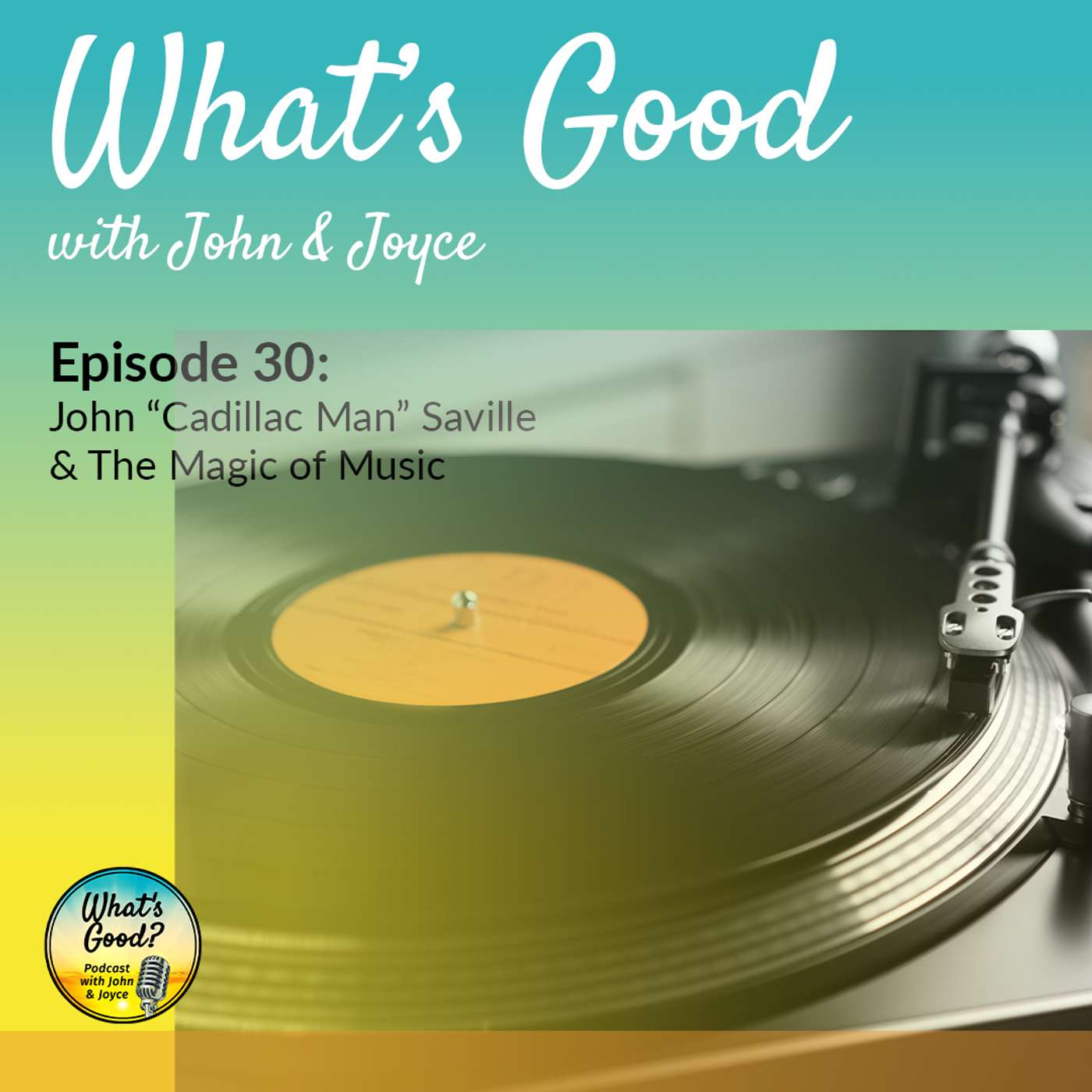 What\'s Good with John & Joyce