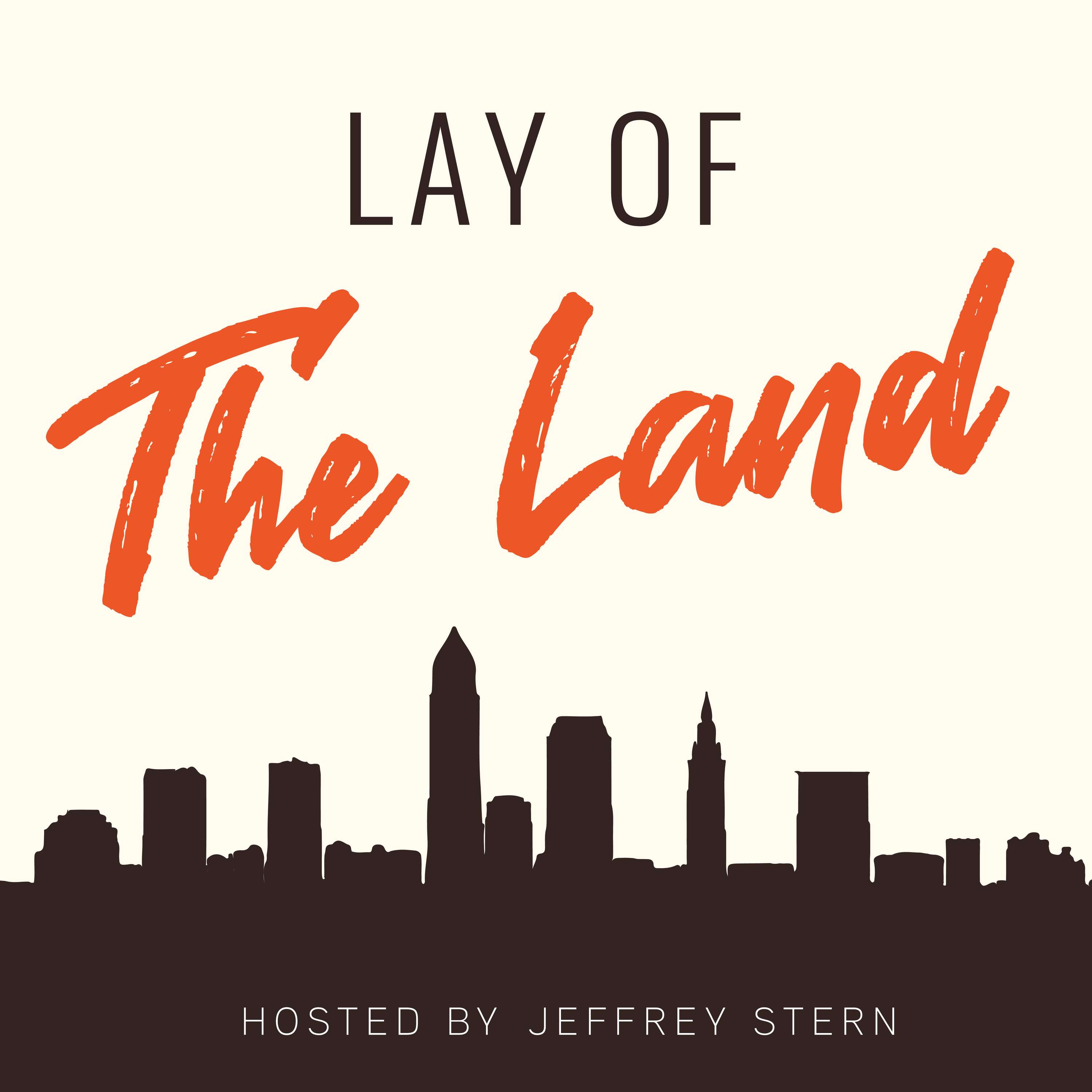 Lay of The Land podcast show image