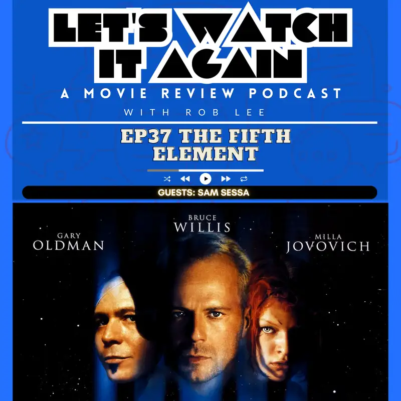 Revisiting The Fifth Element with Sam Sessa