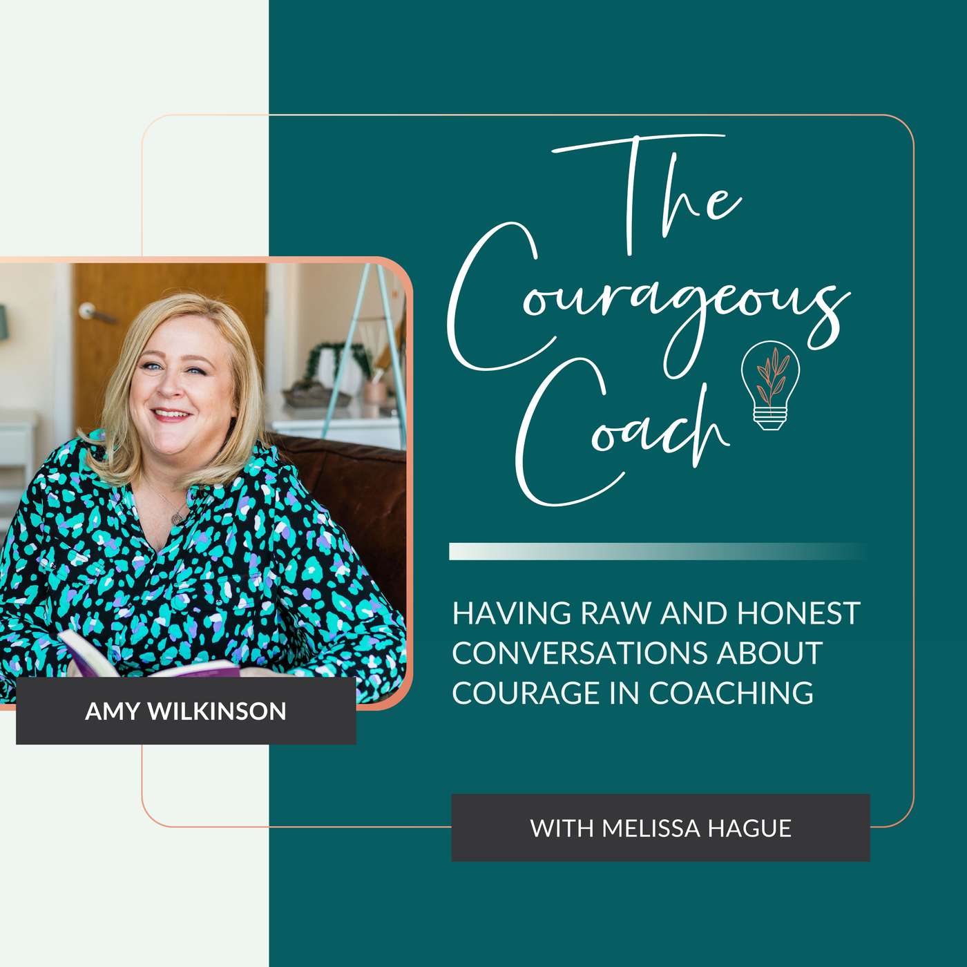 The Courageous Coach Podcast