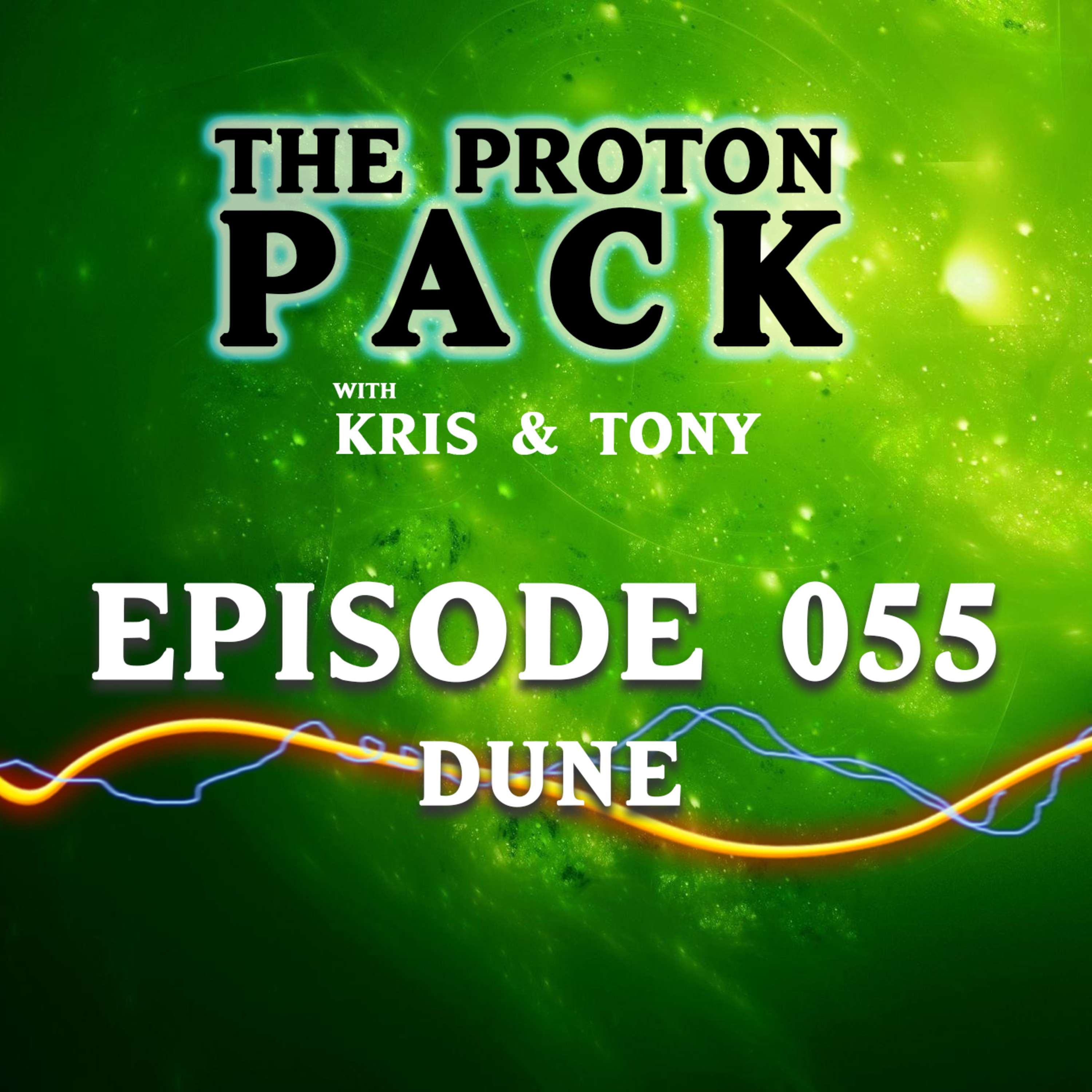 The Proton Pack Podcast