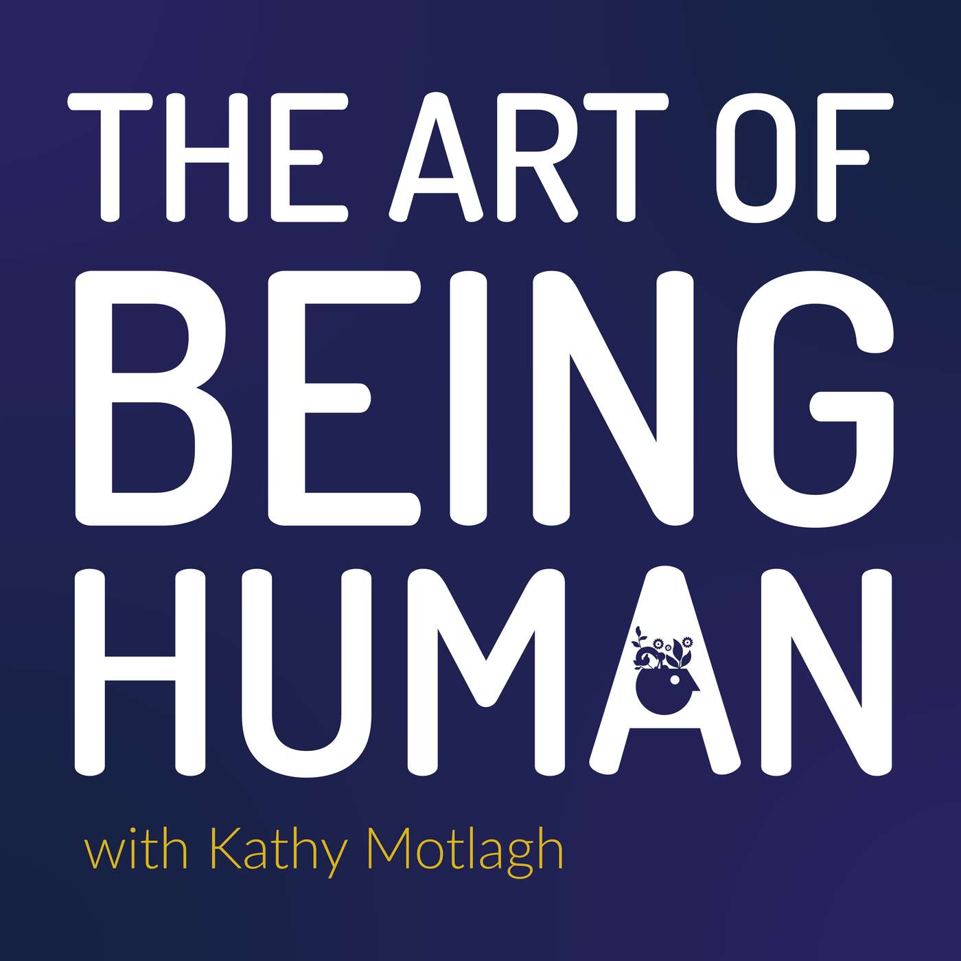 The Art of Being Human