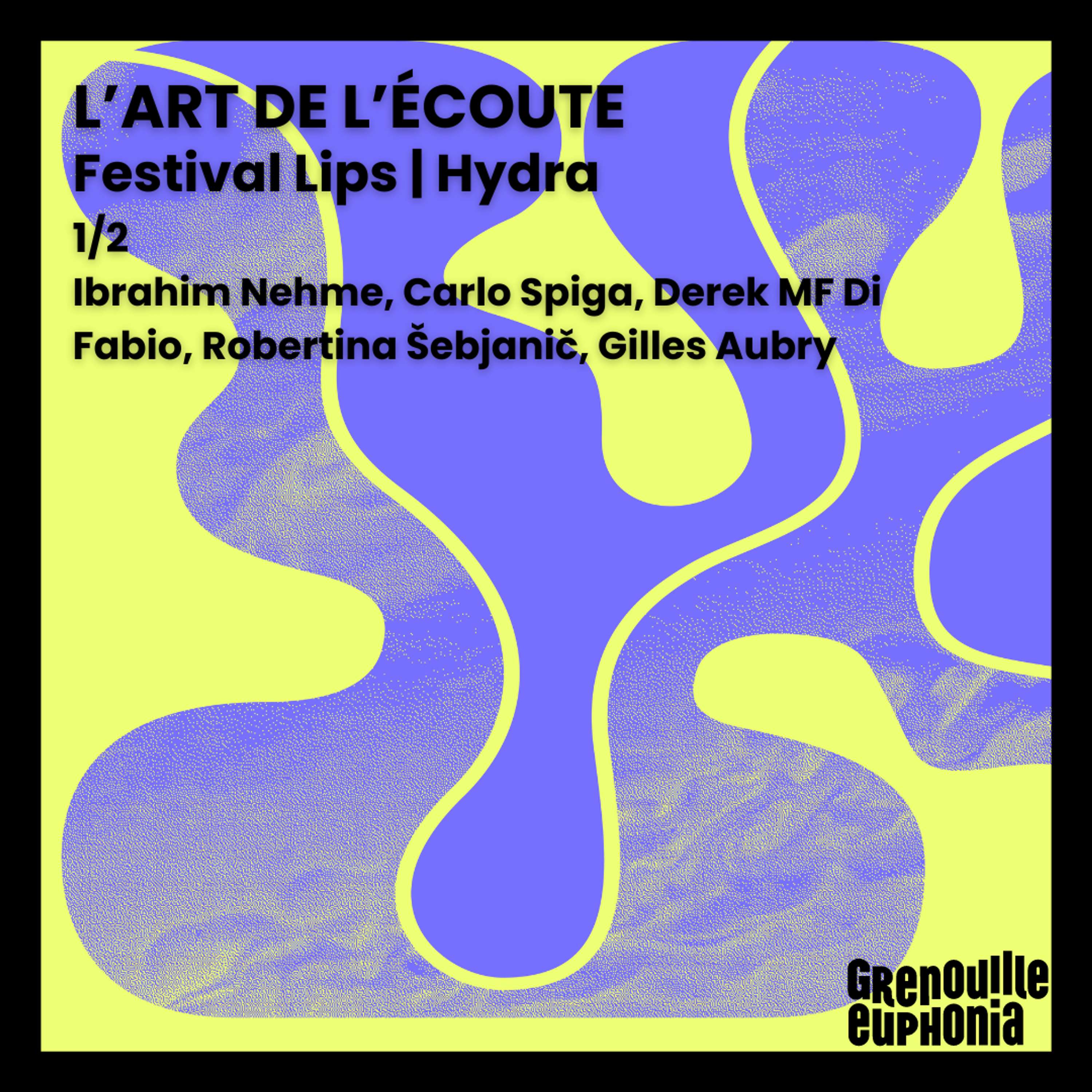 L\'Art de l\'Écoute