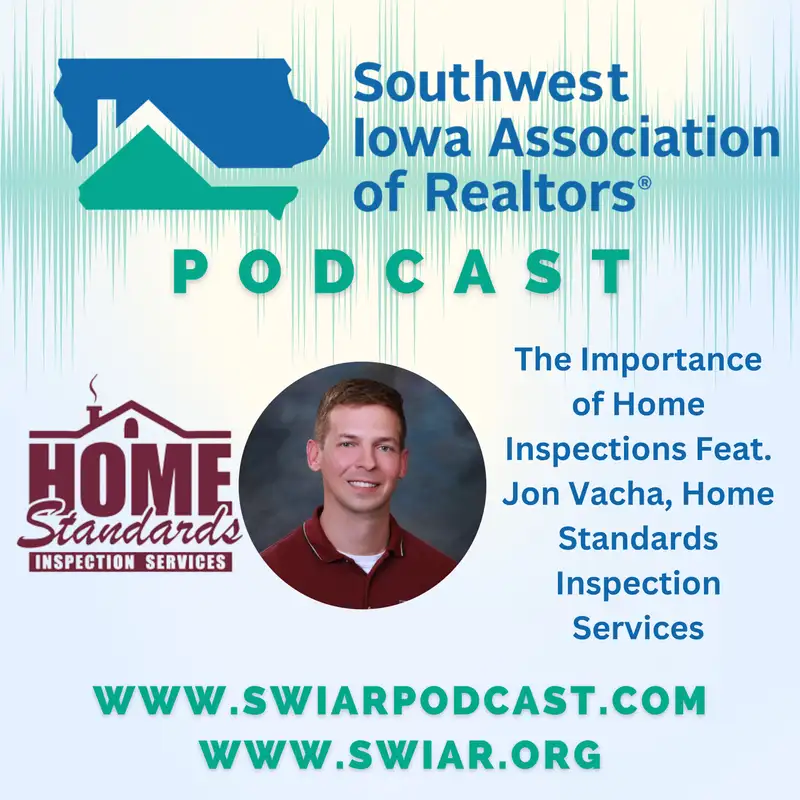 The Importance of Home Inspections Feat. Jon Vacha, Home Standards Inspection Services