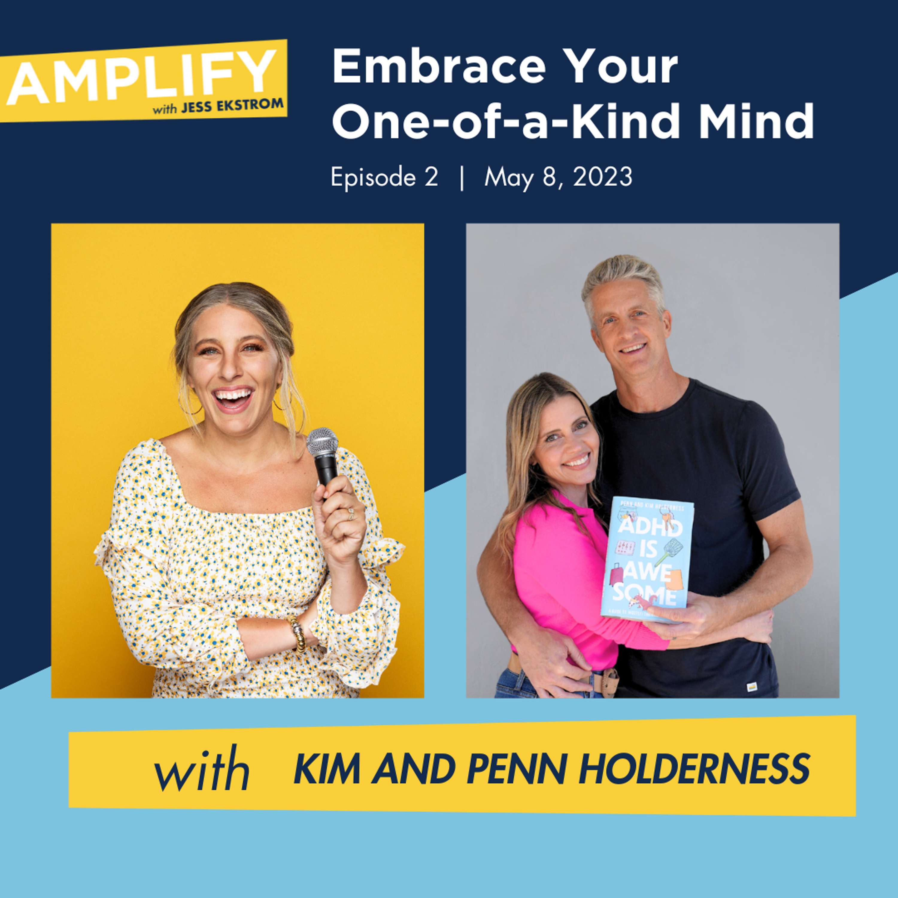 Embrace Your One-of-a-Kind Mind with the Viral Kim and Penn Holderness