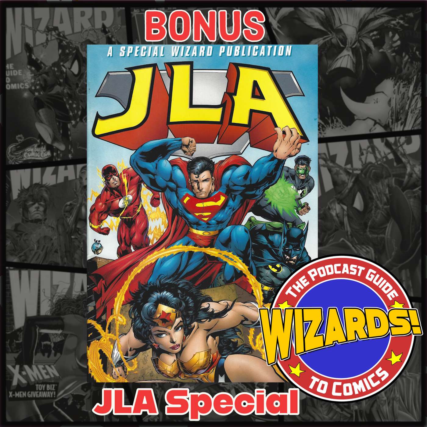 WIZARDS The Podcast Guide To Comics