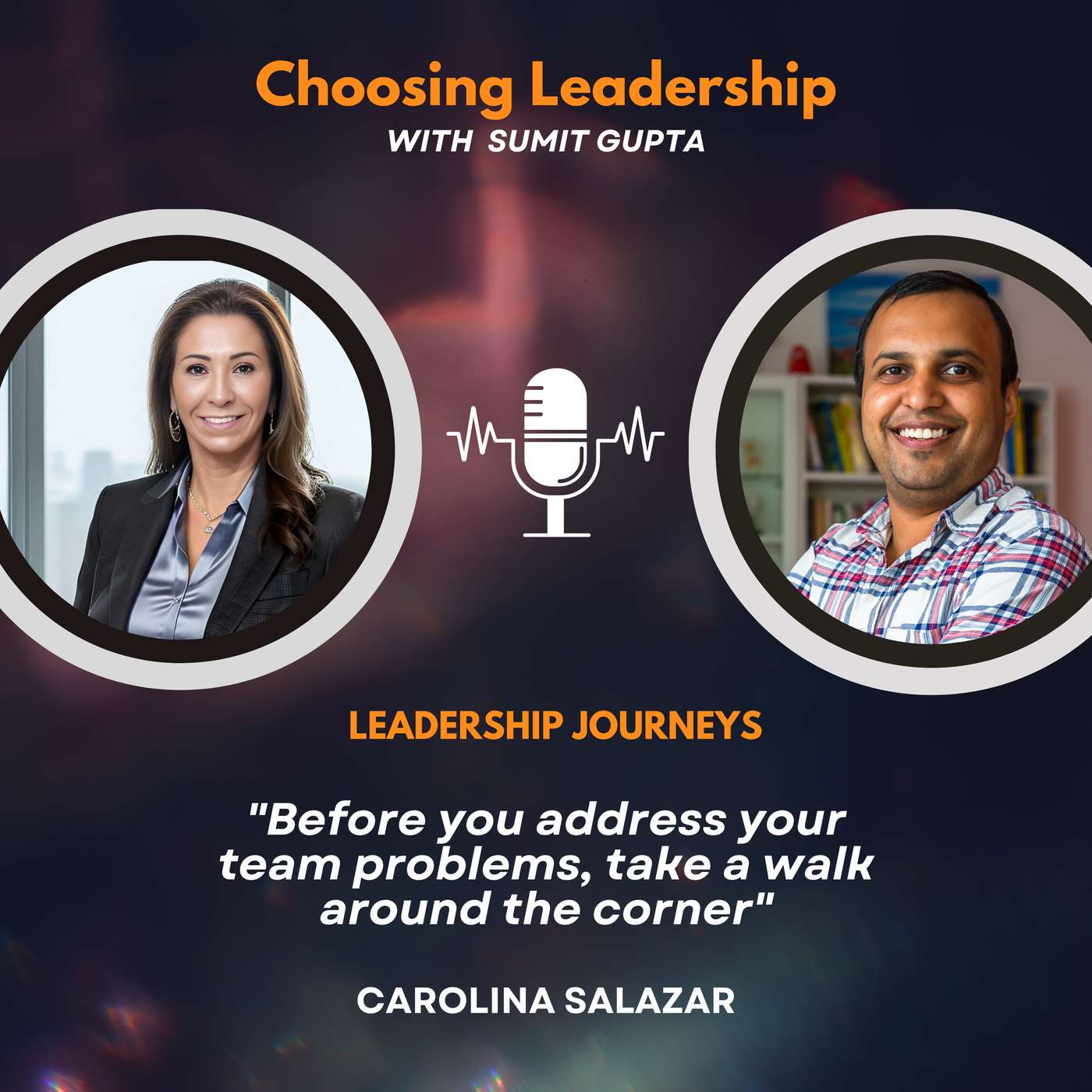 Leadership Journeys [198] - Carolina Salazar - 