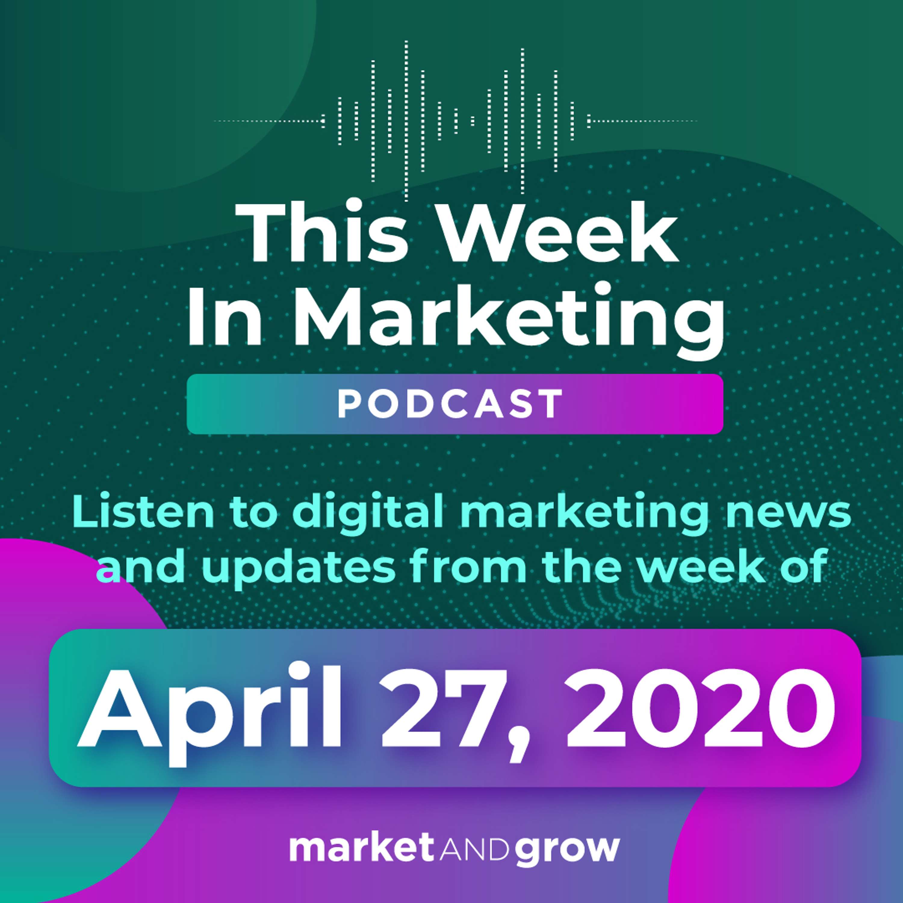 #TWIMshow - This Week in Marketing