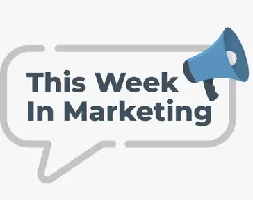 #TWIMshow - This Week in Marketing