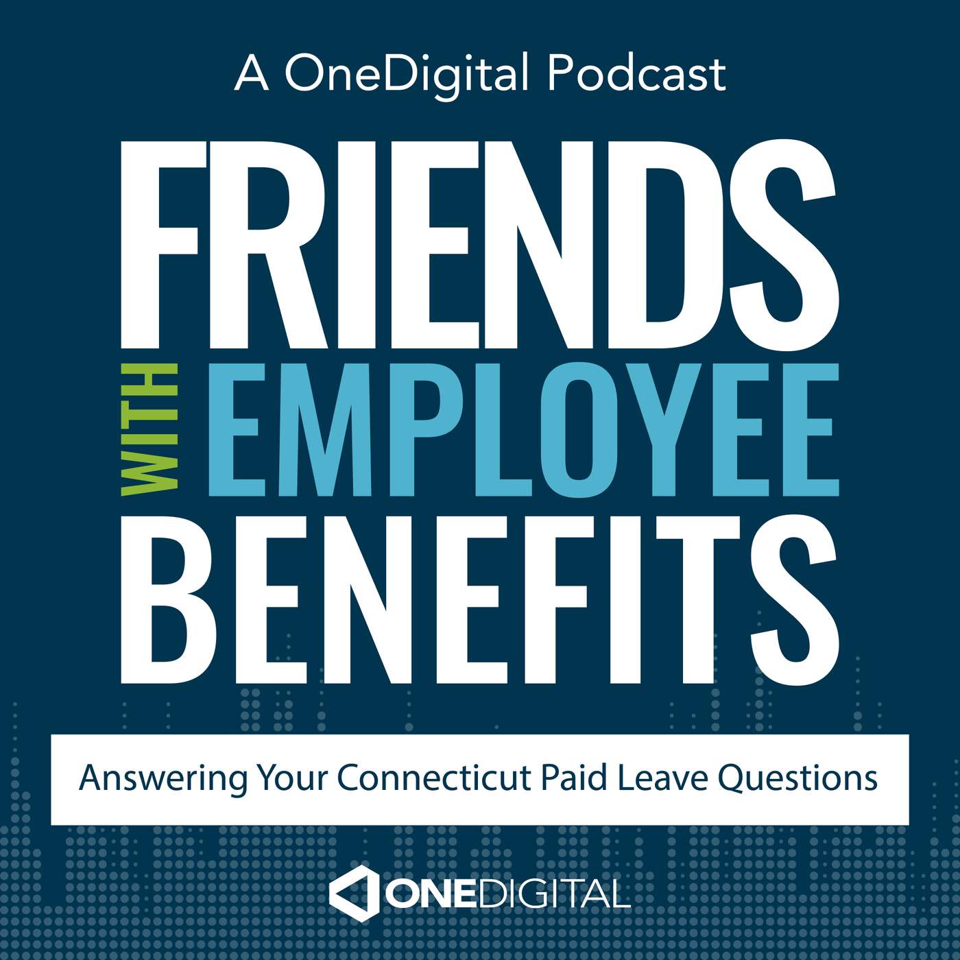Answering Your Connecticut Paid Leave Questions episode artwork