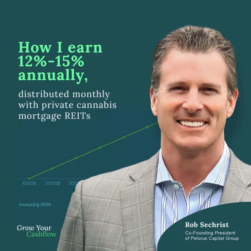 How I earn 12%-15% annually, distributed monthly with private cannabis mortgage REITs