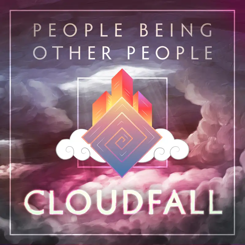 Cloudfall | 74 - Open Sky