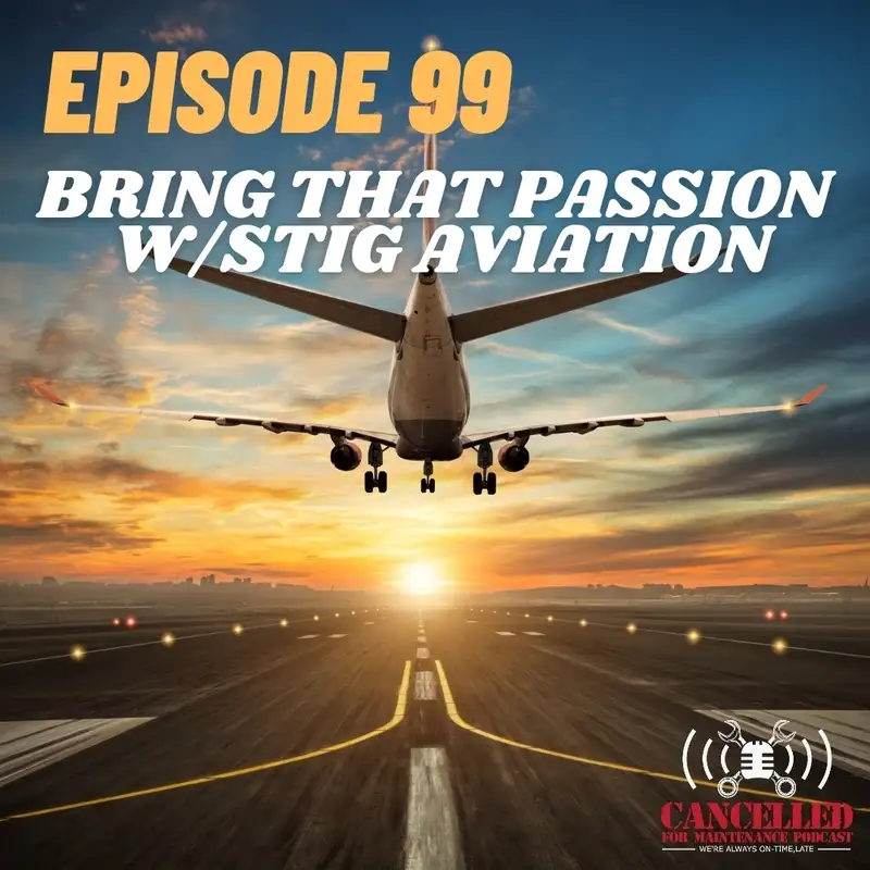 Bring That Passion! w/Stig Aviation