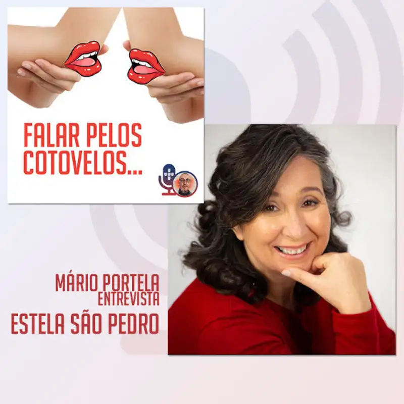 com Estela São Pedro