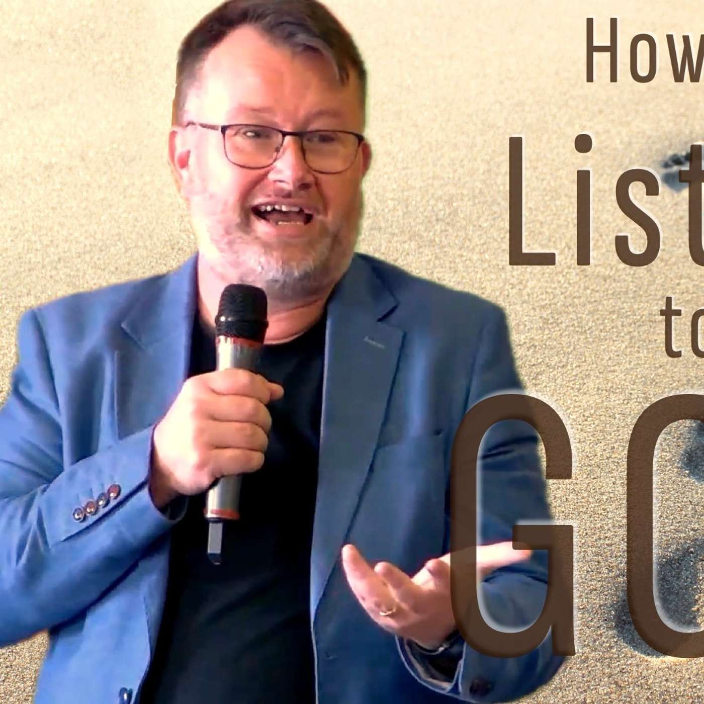How to Listen to God