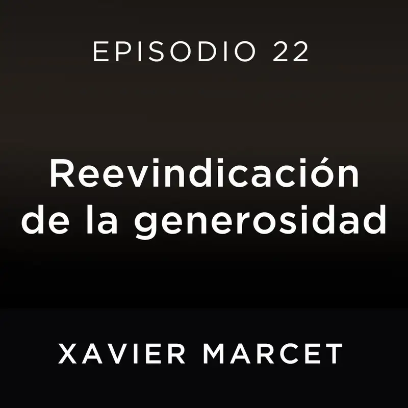 Reivindicación de la generosidad