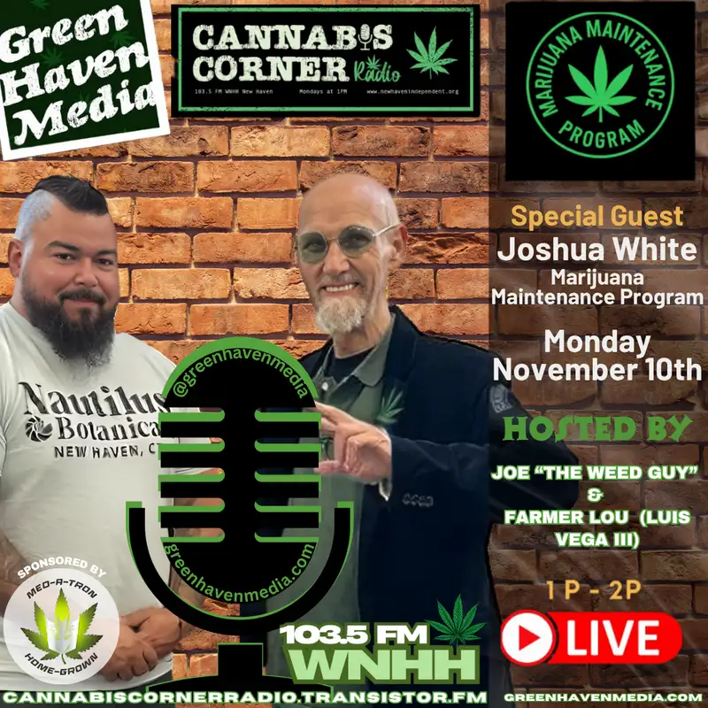 Cannabis Corner Radio: Nov 10, 2025