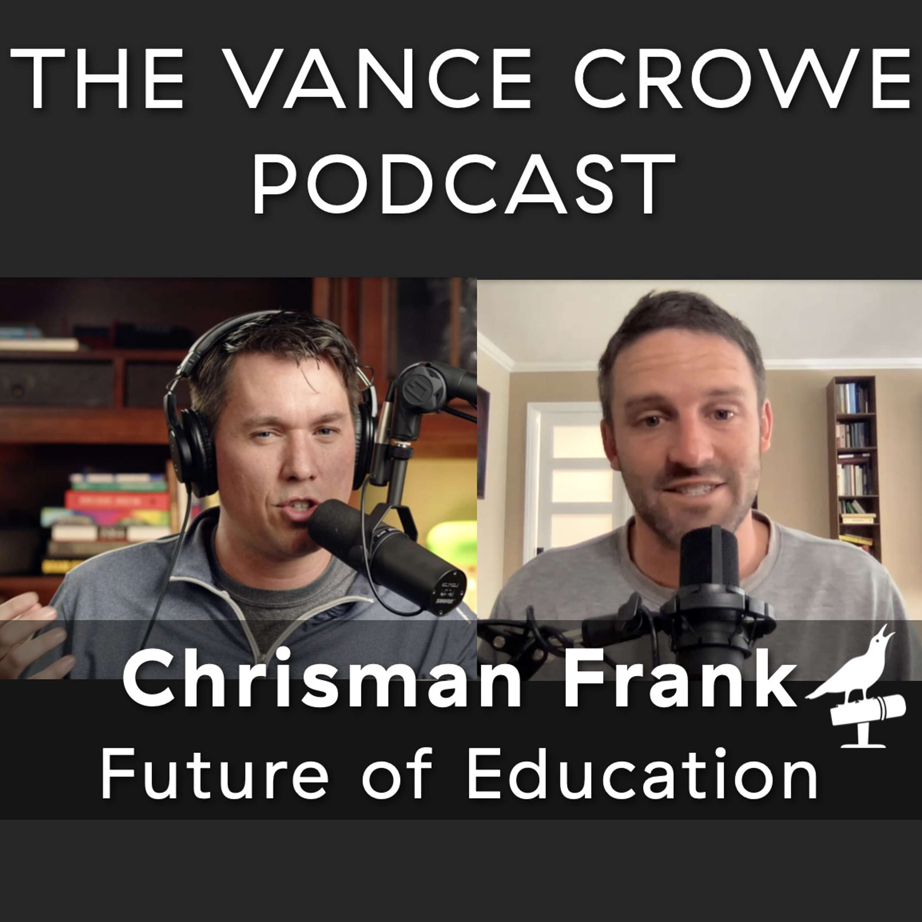 #265 | Chrisman Frank; Future of Education, Synthesis School, Rural vs Urban Living