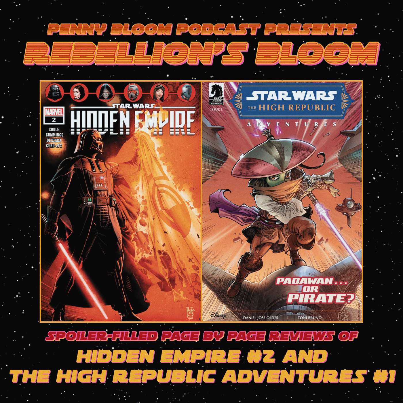 Rebellion's Bloom • Hidden Empire #2 • The High Republic Adventures #1