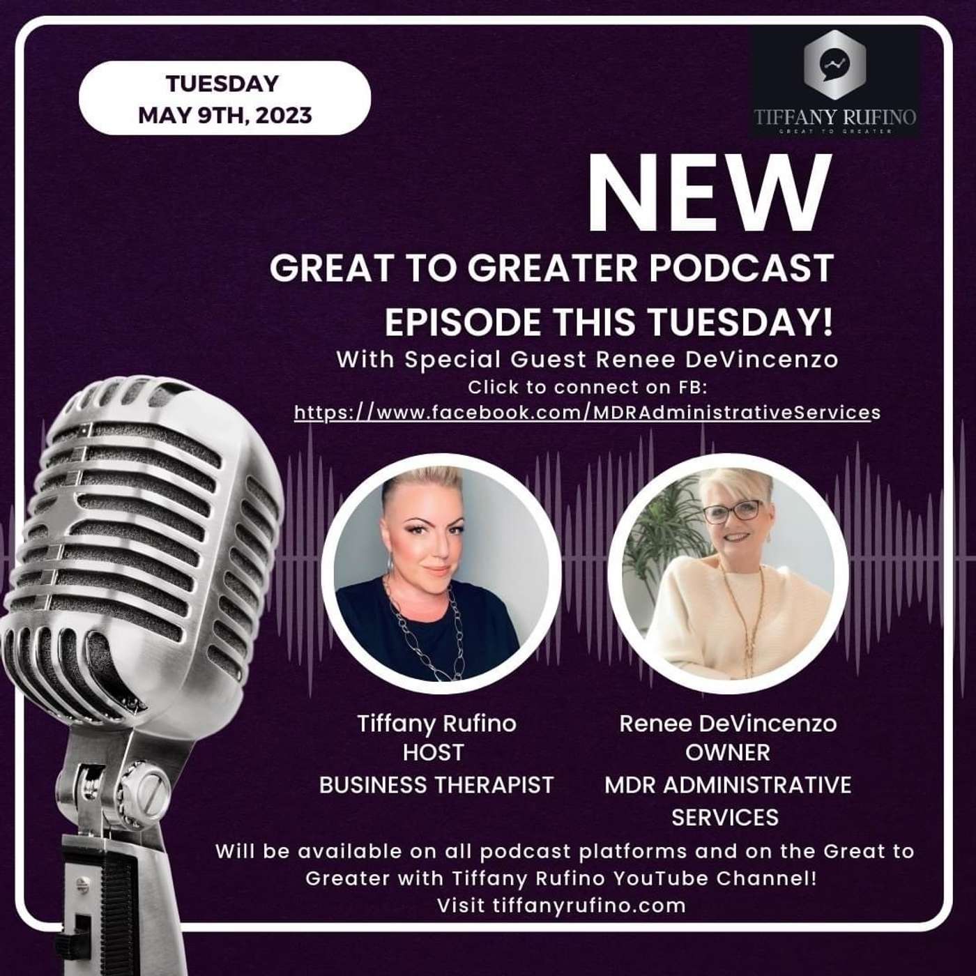 Great to Greater with Tiffany Rufino