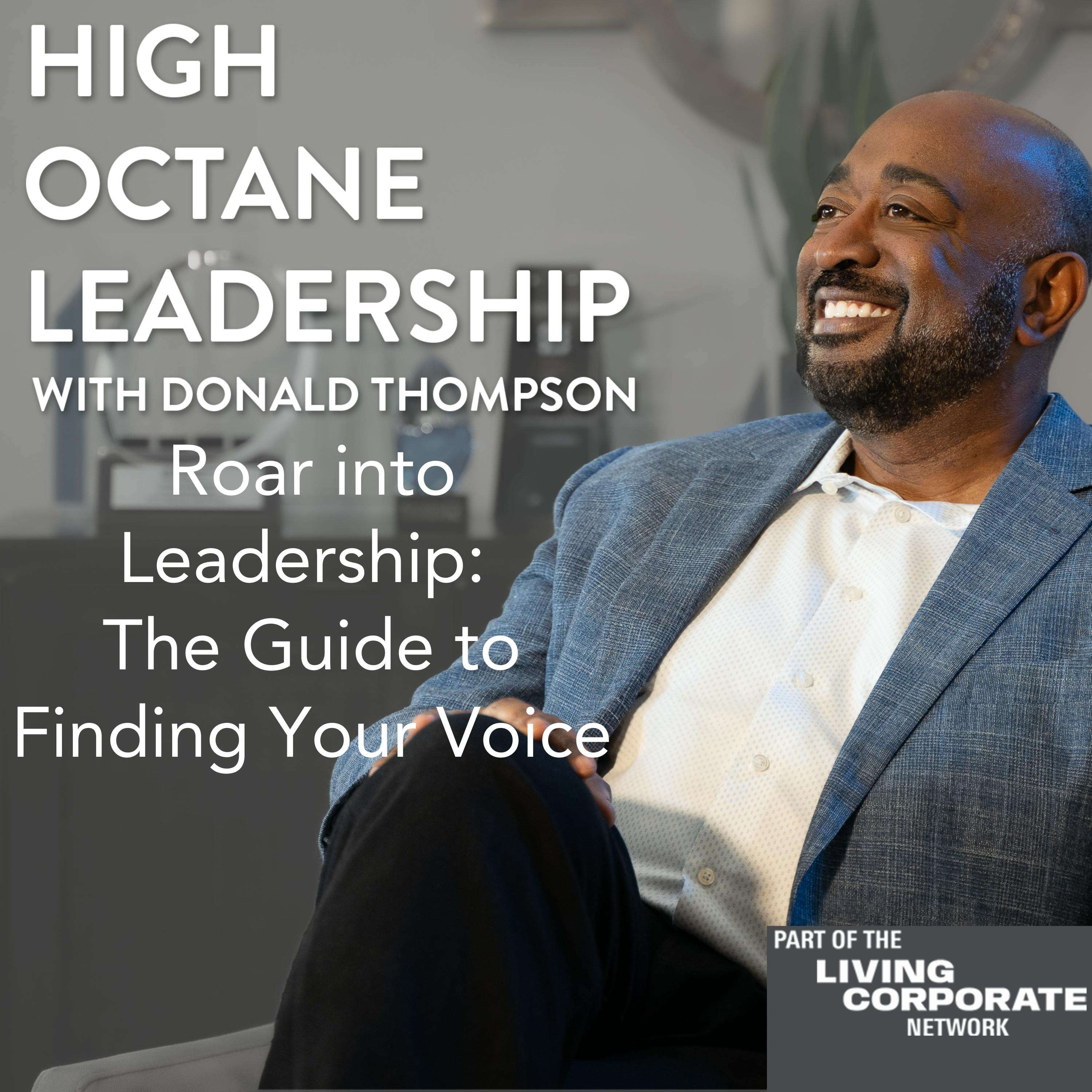 Roar into Leadership: The Guide to Finding Your Voice