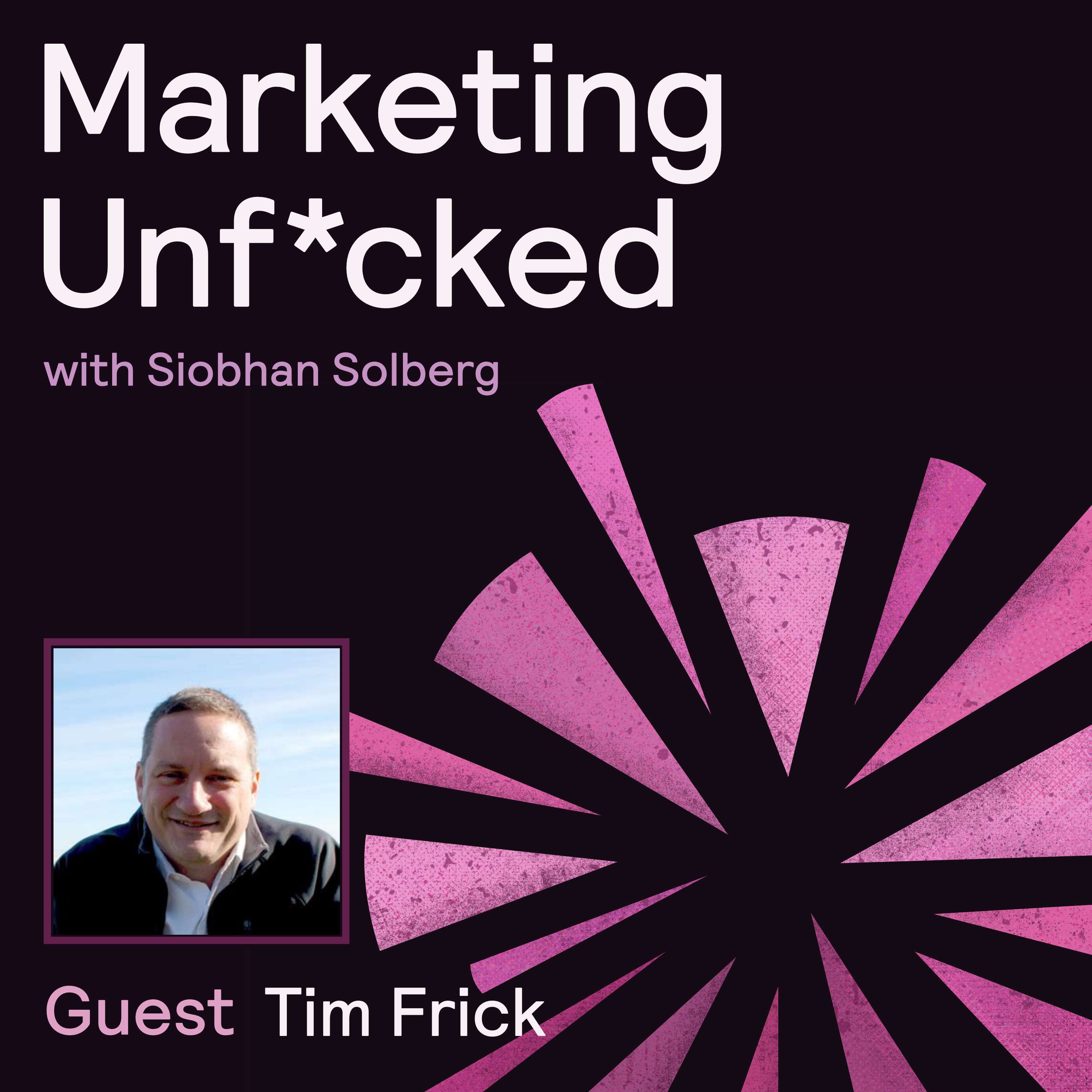 Marketing Unf*cked
