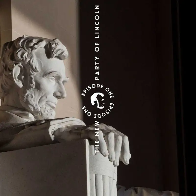 The New Party of Lincoln