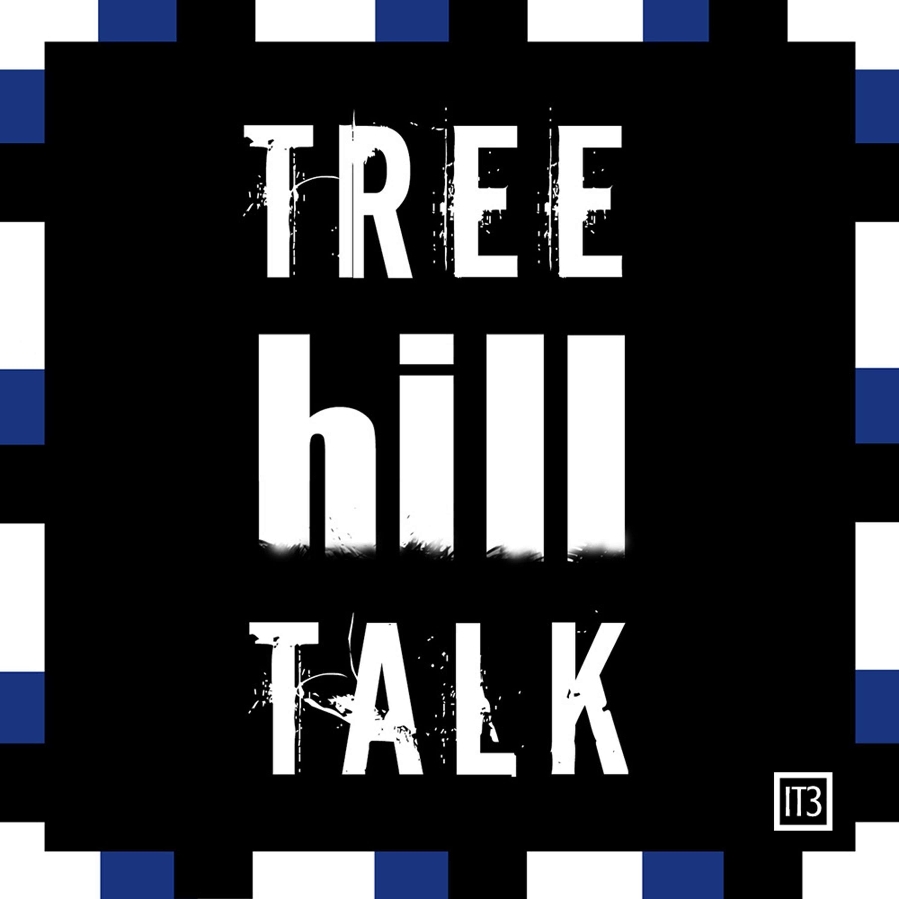 Tree Hill Talk - One Tree Hill Podcast