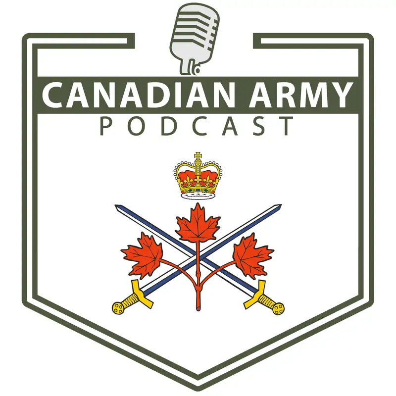 State of the Army - with the Commander of the Canadian Army (S4 E5)